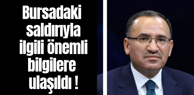 Bursadaki saldırıyla ilgili önemli bilgilere ulaşıldı !