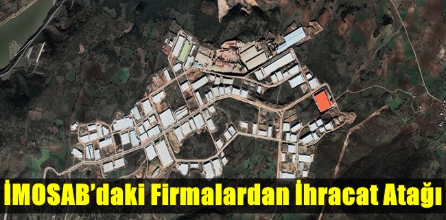 İMOSAB’daki Firmalardan İhracat Atağı