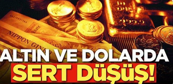 Dolar Euro ve Altın’da Sert Düşüş Başladı