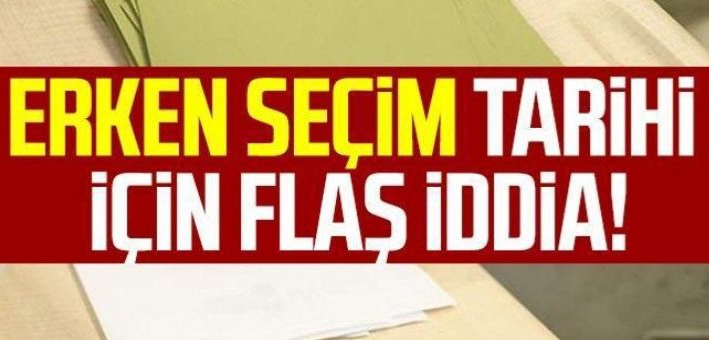 Erken seçim iddiaları tekrar konuşulmaya başlandı !
