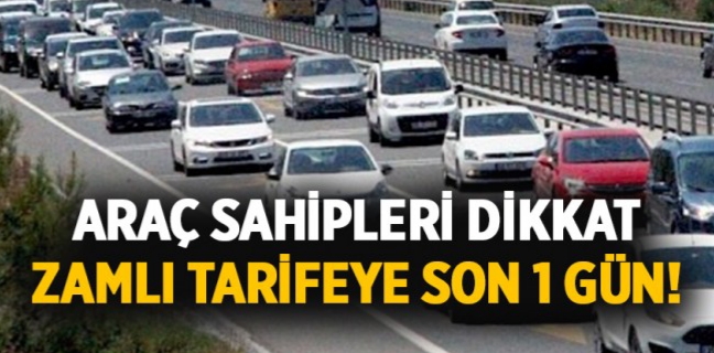 Araç Sahipleri Dikkat 1 Haziran’da Zamlı Tarife Başlıyor