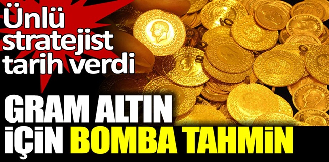 Altın için bomba tahmin !