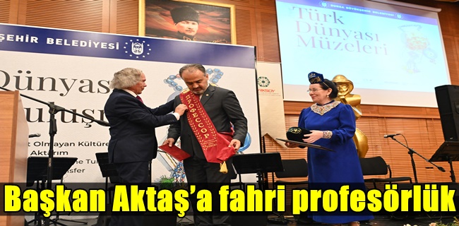 Başkan Aktaş’a fahri profesörlük