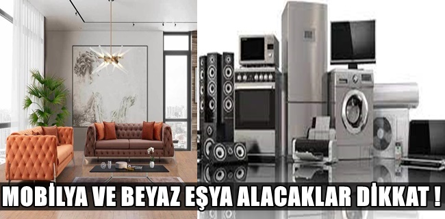 Mobilya ve beyaz eşyada taksit sayısı artırılsın talebi !