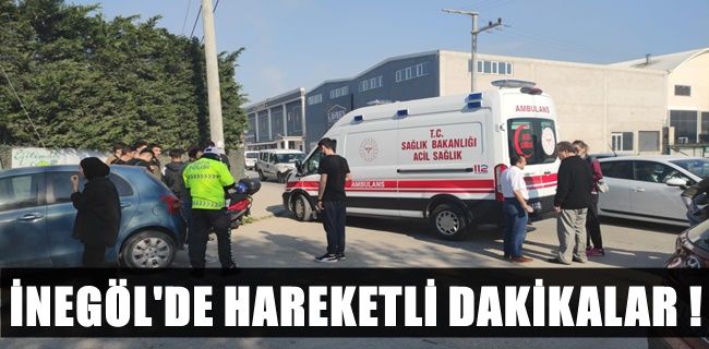 İnegöl güne hareketli başladı !