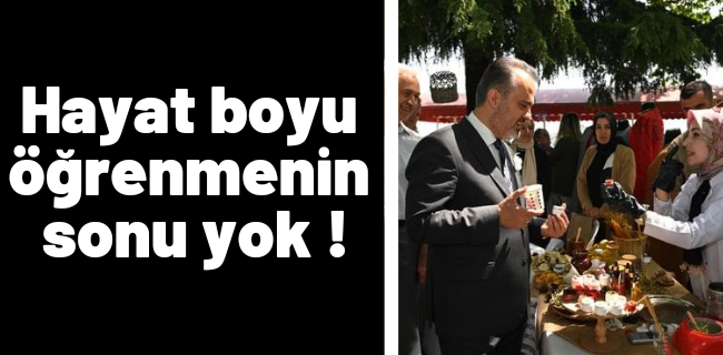 Hayat boyu öğrenmenin sonu yok !