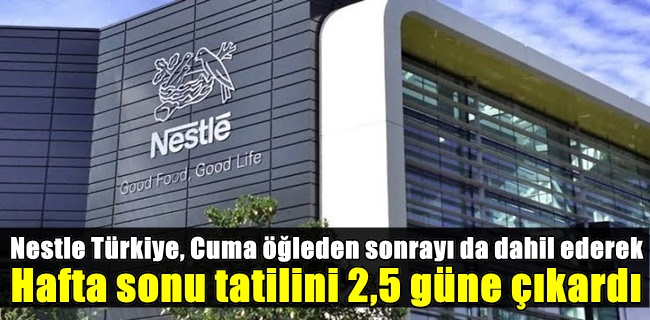 Dev şirket cuma günü öğleden sonralarını da tatil ilan etti !