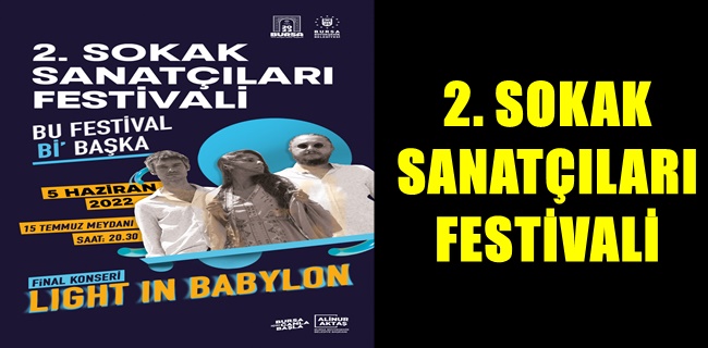 2. Sokak Sanatçıları Festivali