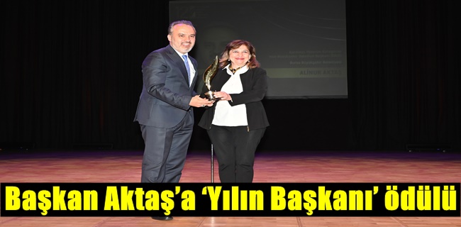 Başkan Aktaş’a ‘Yılın Başkanı’ ödülü