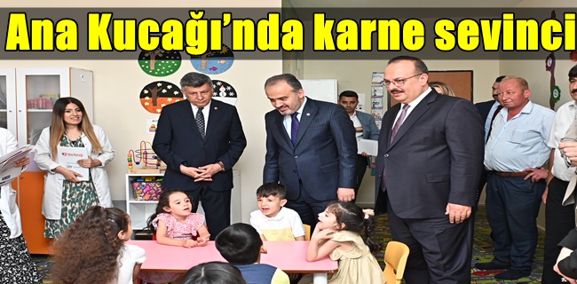 Ana Kucağı’nda karne sevinci !