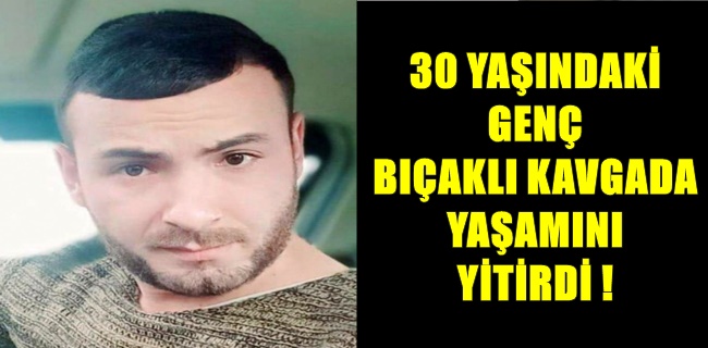 30 Yaşındaki gencin feci sonu !
