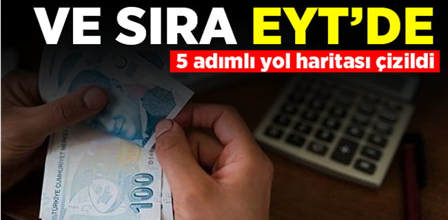 EYT’de 5 Aşamalı Yol Haritası Belirlendi