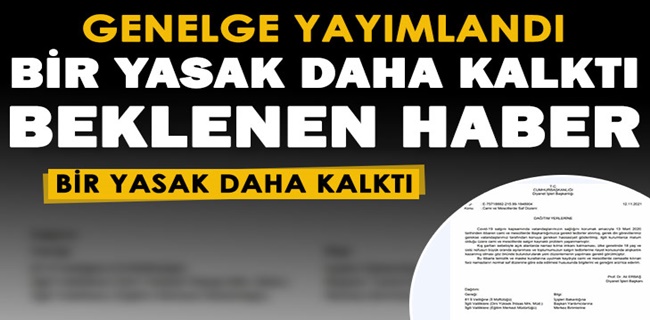 Bir Koronavirüs Yasağı Daha Kaldırıldı