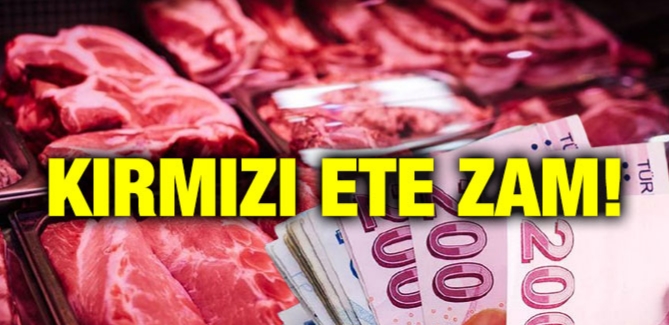 Kırmızı ete zam