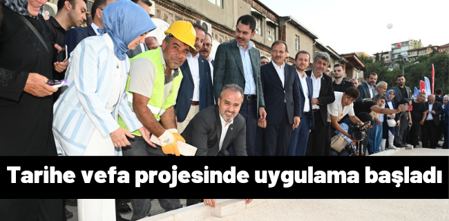 Tarihe vefa projesinde uygulama başladı