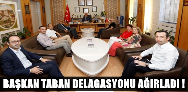 Başkan Taban Kardeş Şehirlerden Gelen Delegasyonları Ağırladı !