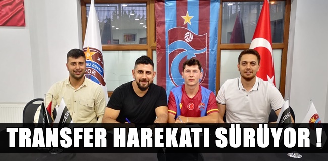 Karadeniz Güvenspor transfere hızlı girdi !