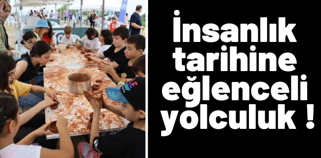 İnsanlık tarihine eğlenceli yolculuk