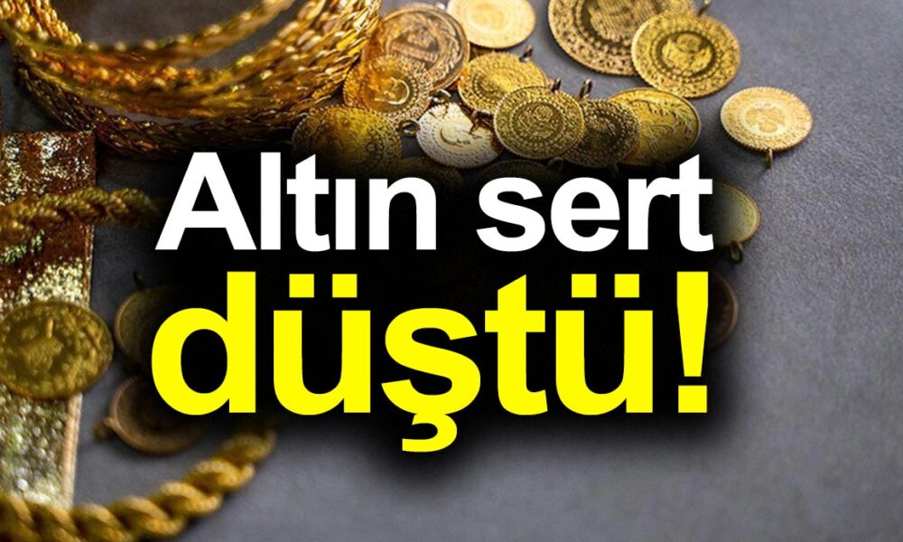 Altın fiyatları sert düştü !