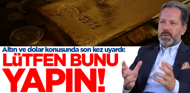 İslam Memiş altına yatırım yapın !