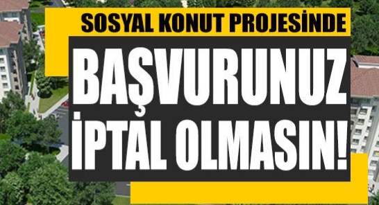 TOKİ’den Son Dakika Uyarısı Başvurunuz İptal Olmasın