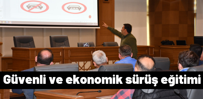 Güvenli ve ekonomik sürüş eğitimi