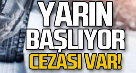 Uygulama yarın başlıyor !