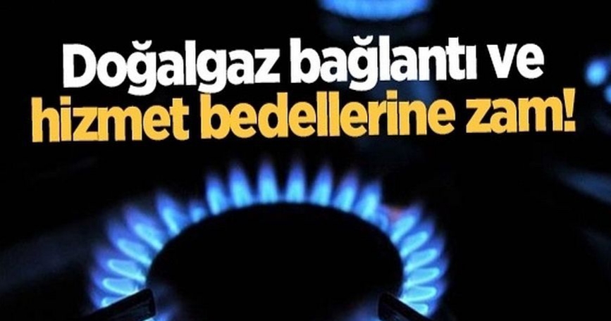 EPDK doğalgaz hizmet bedellerine yüzde 84 zam yaptı !