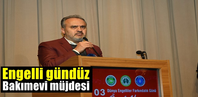 Engelli gündüz bakımevi müjdesi