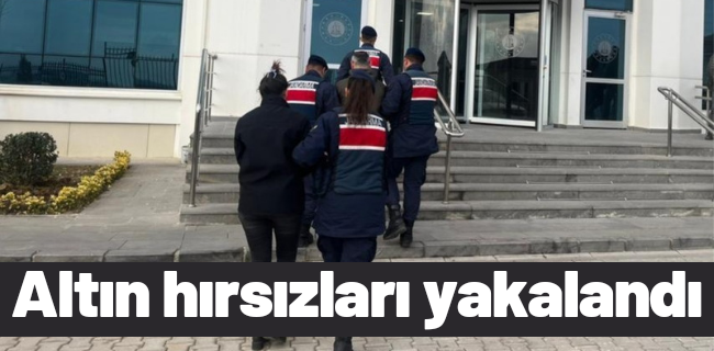 Akrabalarının evine girip altınlarını çaldılar !