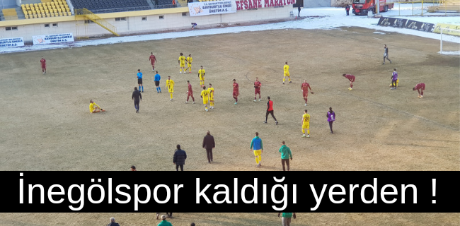 İnegölspor kaldığı yerden !