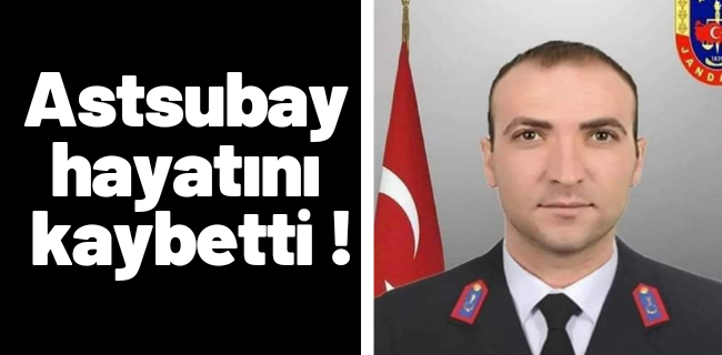 Kalp krizi Astsubay hayatını kaybetti