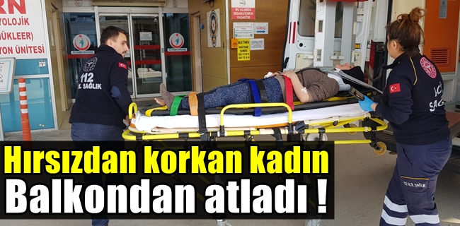 Hırsızdan korkup balkondan atladı !