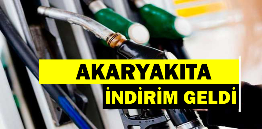 Akaryakıta indirim geldi