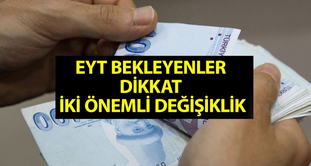 ‘EYT’de kritik iki değişiklik gündemde’ iddiası