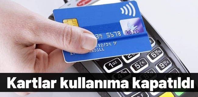 Türkiye genelinde tüm kartların temassız ödeme özelliği kapatıldı