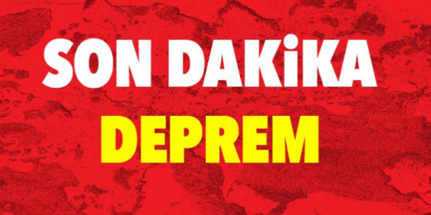 Korkutan deprem !