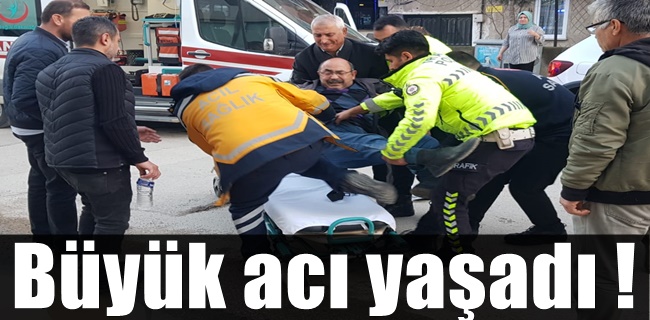 Yaşlı adam büyük acı yaşadı !
