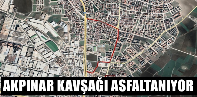 AKPINAR KAVŞAĞI ASFALTANIYOR