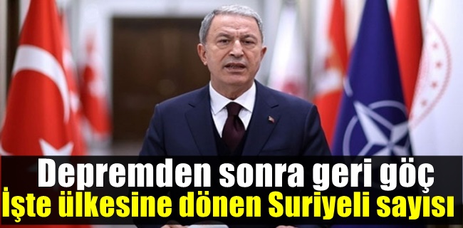 Bakan Hulusi Akar: 55 bin Suriyeli ülkesine döndü