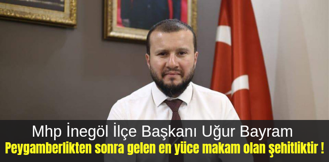 Peygamberlikten sonra gelen en yüce makam olan şehitliktir !