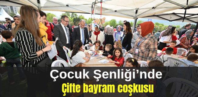 Çocuk Şenliği’nde çifte bayram coşkusu