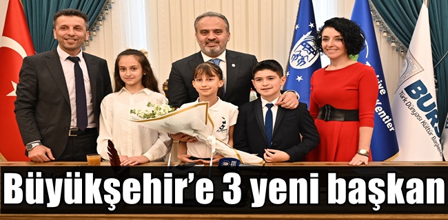 Büyükşehir’e 3 yeni başkan