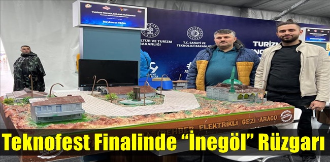 Teknofest Finalinde “İnegöl” Rüzgarı