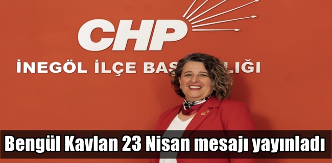 Chp İlçe Başkanı Bengül Kavlan