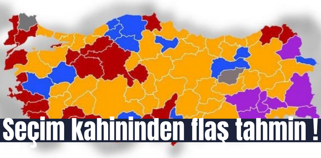 Seçim kahininden flaş tahmin !