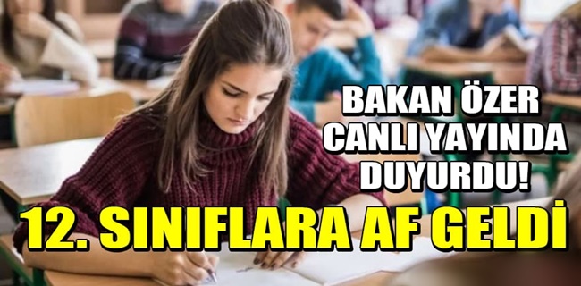 Bakan açıkladı af geldi !