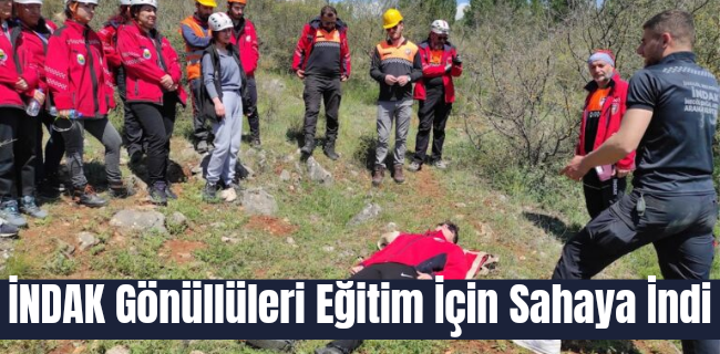 İNDAK Gönüllüleri Eğitim İçin Sahaya İndi