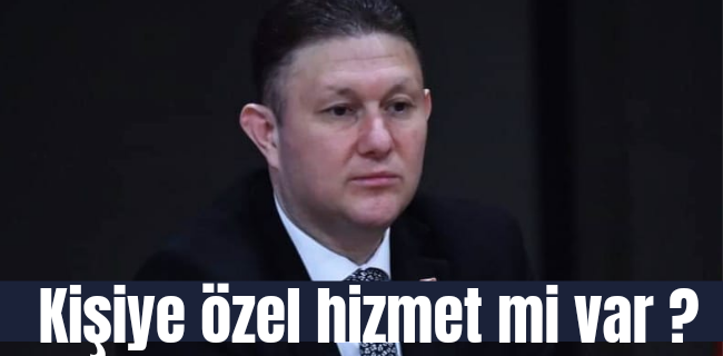 Kişiye özel hizmet mi var ?