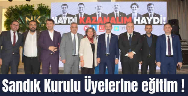Sandık Kurulu Üyelerine eğitim verildi !